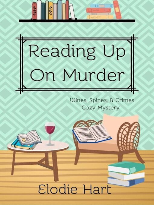 Title details for Reading Up On Murder by Elodie Hart - Available